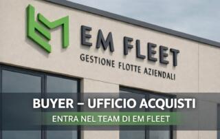 EM Fleet assume Buyer ufficio acquisti